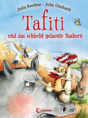 cover image of Tafiti und das schlecht gelaunte Nashorn (Band 11)